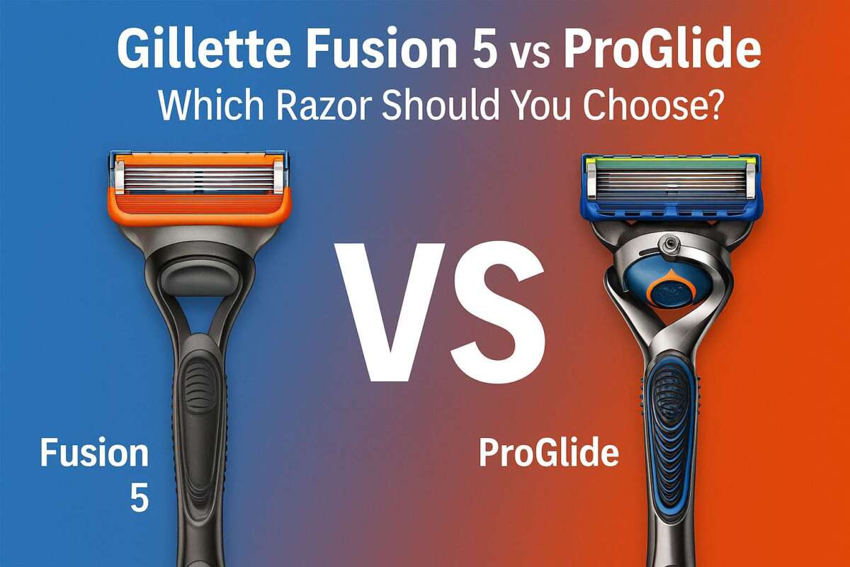 Gillette Fusion 5 vs ProGlide